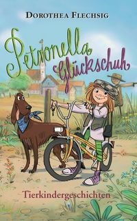 Produktbild: Petronella Gl&uuml;ckschuh - Tierkindergeschichten