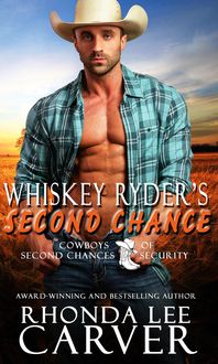 Produktbild: Whiskey Ryder's Second Chance (Cowboys of Second Chances Security, #1)