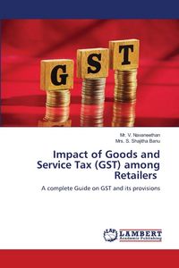 Produktbild: Impact of Goods and Service Tax (GST) among Retailers
