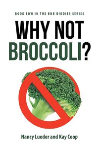 Produktbild: Why Not Broccoli?