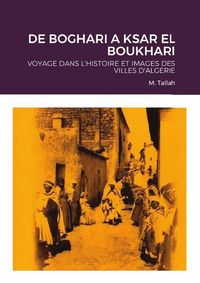 Produktbild: De boghari a ksar el boukhari