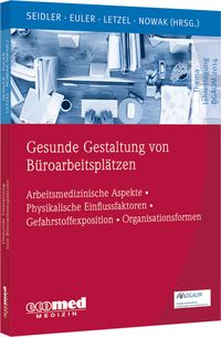 Produktbild: Gesunde Gestaltung von B&uuml;roarbeitspl&auml;tzen