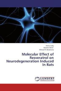 Produktbild: Zaky, A: Molecular Effect of Resveratrol on Neurodegeneratio