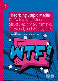 Produktbild: Theorizing Stupid Media