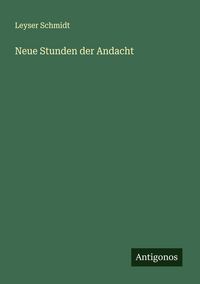 Produktbild: Neue Stunden der Andacht