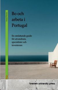 Produktbild: Bo och arbeta i Portugal