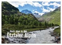 Produktbild: Hoch oben in den &Ouml;tztaler Alpen (Wandkalender 2026 DIN A3 quer), CALVENDO Monatskalender