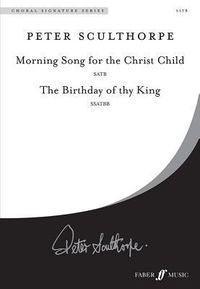 Produktbild: Sculthorpe, P: Morning Song for the Christ Child / The Birth