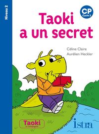 Produktbild: Taoki a un secret : CP, cycle 2 : niveau 2