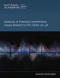 Produktbild: Analysis of Potential Interference Issues Related to FCC Order 20-48