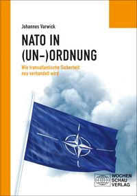 Produktbild: Die NATO in (Un-)Ordnung