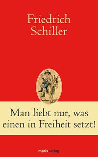 Produktbild: Man liebt nur, was einen in Freiheit setzt!