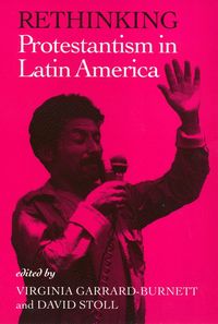 Produktbild: Rethinking Protestantism in Latin America