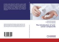 Produktbild: The introduction of anti-cancer compounds
