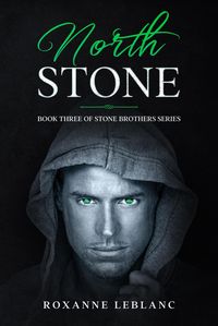 Produktbild: North Stone (Stone Brothers Series, #3)