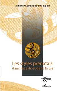 Produktbild: Les styles prenatals dans les arts et dans la vie