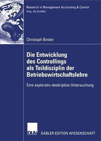 Produktbild: Die Entwicklung des Controllings als Teildisziplin der Betriebswirtschaftslehre