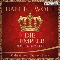 Produktbild: Die Templer. Rose und Kreuz