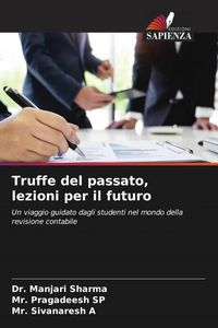 Produktbild: Truffe del passato, lezioni per il futuro