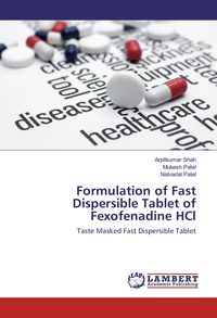 Produktbild: Formulation of Fast Dispersible Tablet of Fexofenadine HCl