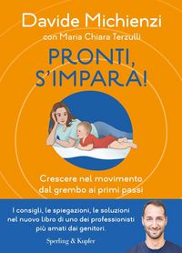 Produktbild: Pronti, s'impara! Crescere nel movimento dal grembo ai primi passi