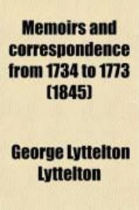 Produktbild: Memoirs and Correspondence from 1734 to 1773 (Volume 1)