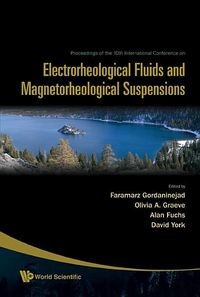 Produktbild: Electrorheological Fluids and Magnetorheological Suspensions - Proceedings of the 10th International Conference on Ermr 2006