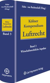 Produktbild: K&ouml;lner Kompendium des Luftrechts