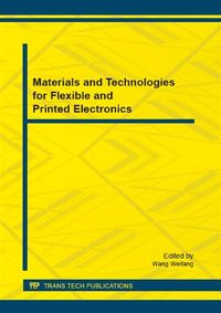Produktbild: Materials and Technologies for Flexible and Printed Electronics