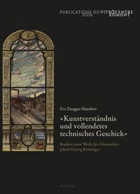 Produktbild: &laquo;Kunstverst&auml;ndnis und vollendetes technisches Geschick&raquo;