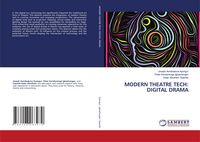 Produktbild: Modern Theatre Tech: Digital Drama