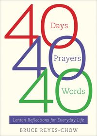 Produktbild: 40 Days, 40 Prayers, 40 Words