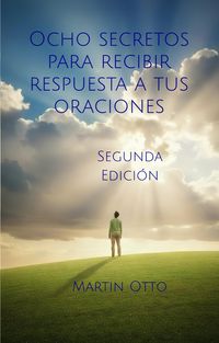 Produktbild: Ocho secretos para recibir respuesta a tus oraciones