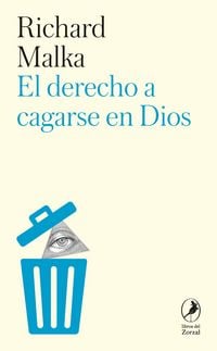 Produktbild: El derecho a cagarse en dios