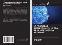 Produktbild: La Propiedad Intelectual En La Era De La Inteligencia Artificial