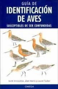 Produktbild: Gu&iacute;a de identificaci&oacute;n de aves : susceptibles de ser confundidas