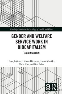 Produktbild: Gender and Welfare Service Work in Biocapitalism