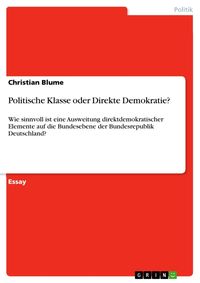 Produktbild: Politische Klasse oder Direkte Demokratie?
