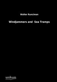 Produktbild: Runciman, W: Windjammers and Sea Tramps