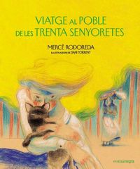 Produktbild: Viatge al poble de les trenta senyoretes