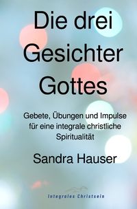 Produktbild: Die drei Gesichter Gottes