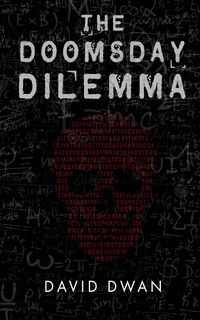 Produktbild: The Doomsday Dilemma