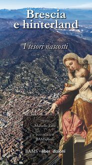 Produktbild: Brescia e hinterland. I tesori nascosti