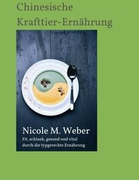 Produktbild: Die Chinesische Krafttier-Ern&auml;hrung