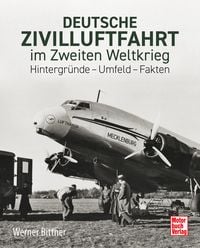 Produktbild: Deutsche Zivilluftfahrt im Zweiten Weltkrieg