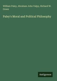 Produktbild: Paley's Moral and Political Philosophy