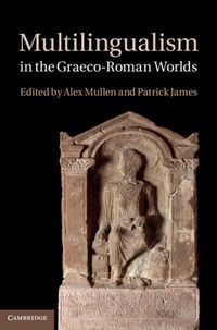 Produktbild: Multilingualism in the Graeco-Roman Worlds