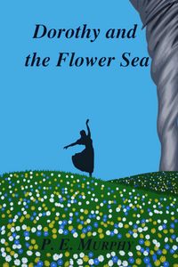 Produktbild: Dorothy and the Flower Sea