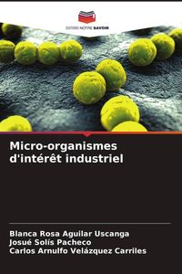 Produktbild: Micro-organismes d'int&eacute;r&ecirc;t industriel