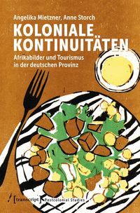 Produktbild: Koloniale Kontinuit&auml;ten
